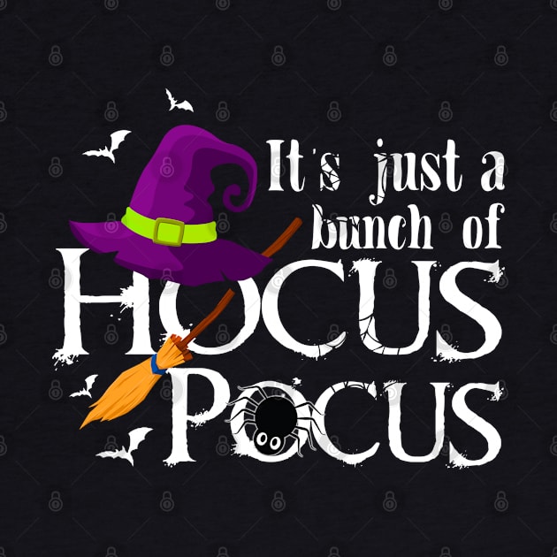 It's Just a Bunch of Hocus Pocus by Otis Patrick